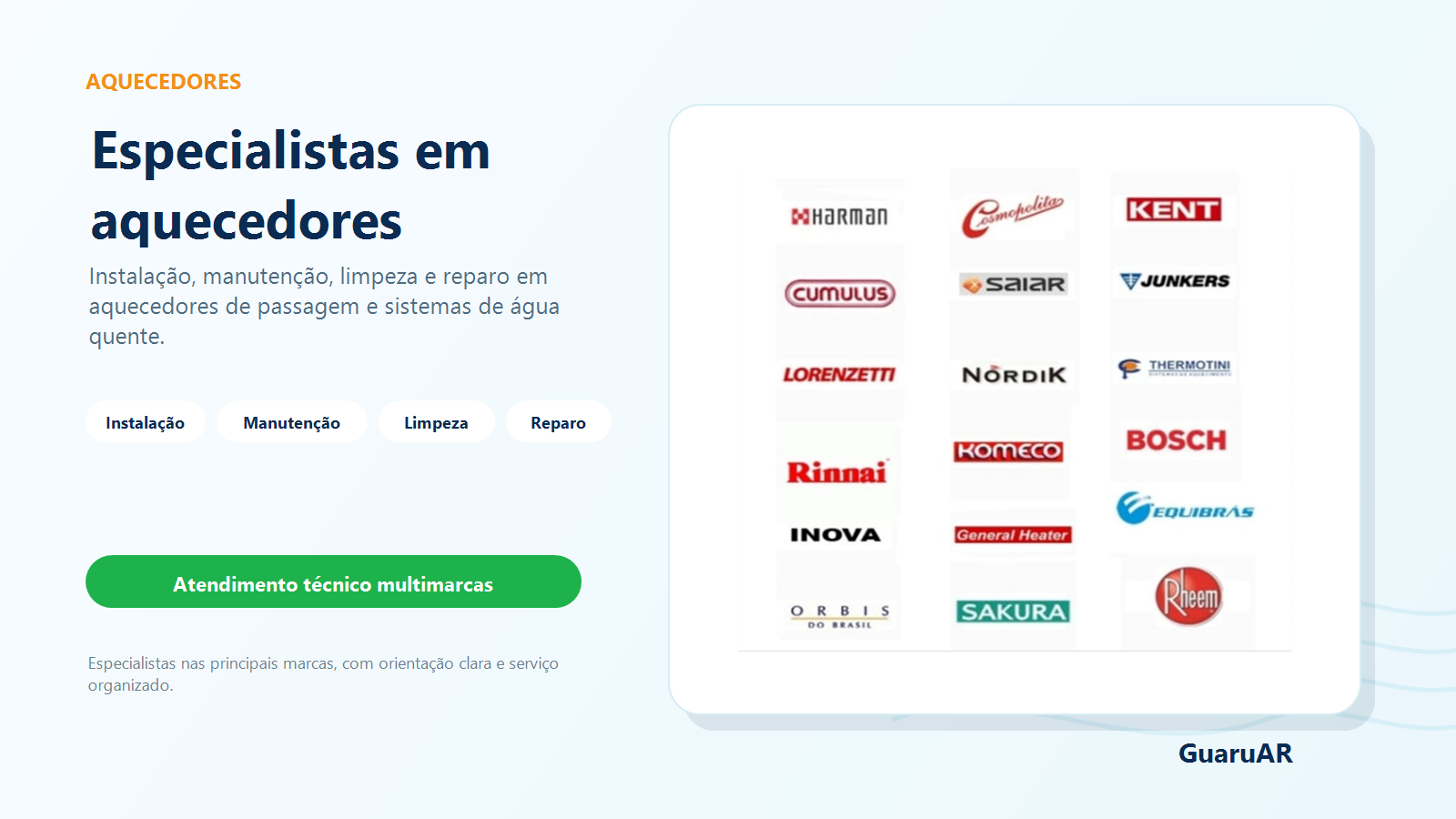 Principais marcas de aquecedores atendidas pela Guaru Ar LC